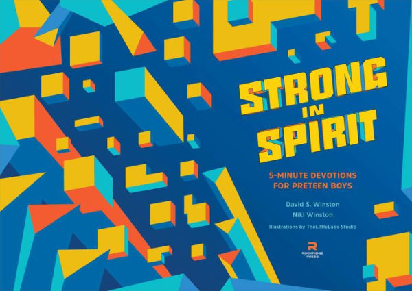 Strong Spirit: 5-Minute Devotions for Preteen Boys