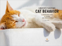 Alternative view 3 of Understanding Cat Behavior: A Compassionate Guide to Training and Communication