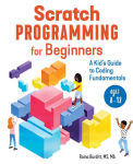 Alternative view 7 of Scratch Programming for Beginners: A Kid's Guide to Coding Fundamentals