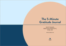 Alternative view 5 of The 5-Minute Gratitude Journal: Give Thanks, Practice Positivity, Find Joy