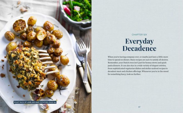 Dutch Oven Dinners: A Cookbook for Flavorful Meals Made Your Favorite Pot