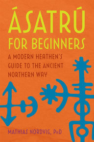 Downloading audiobooks on iphone Asatru for Beginners: A Modern Heathen's Guide to the Ancient Northern Way