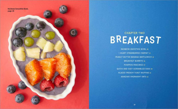 Super Simple Cooking for Kids: Learn to Cook with 50 Fun and Easy Recipes for Breakfast, Snacks, Dinner, and More!