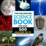 Alternative view 1 of The Fascinating Science Book for Kids: 500 Amazing Facts!
