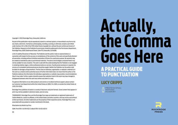 Actually, the Comma Goes Here: A Practical Guide to Punctuation