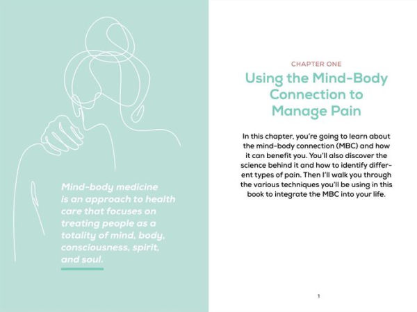 Mind-Body Connection for Pain Management: Vital Meditation, Mindfulness, and Movement Techniques to Ease Chronic Pain