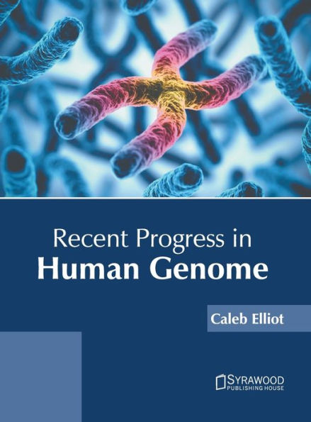 Recent Progress in Human Genome
