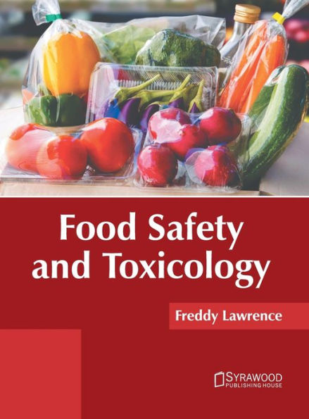 Food Safety and Toxicology