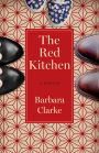The Red Kitchen: A Memoir
