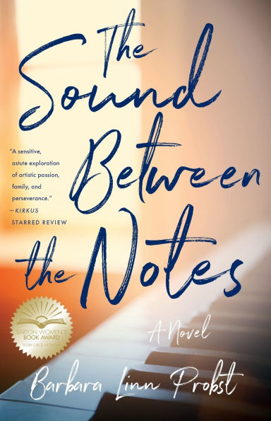 The Sound Between The Notes: A Novel