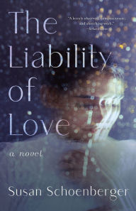 Free audio books for mobile download The Liability of Love: A Novel by   9781647421304