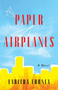 Downloads ebooks for free Paper Airplanes: A Novel by  DJVU CHM PDB