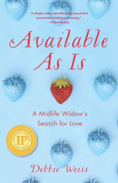 Available As Is: A Midlife Widow's Search for Love