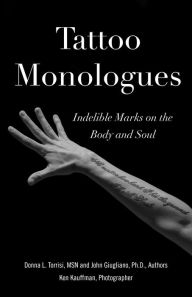 Free download of text books Tattoo Monologues: Indelible Marks on the Body and Soul by  9781647423117 PDB CHM ePub (English literature)