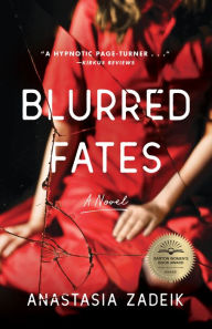 Blurred Fates: A Novel