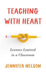 Books in swedish download Teaching with Heart: Lessons Learned in a Classroom