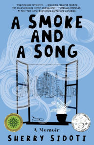 Free itouch download books A Smoke and a Song: A Memoir by Sherry Sidoti, Sherry Sidoti