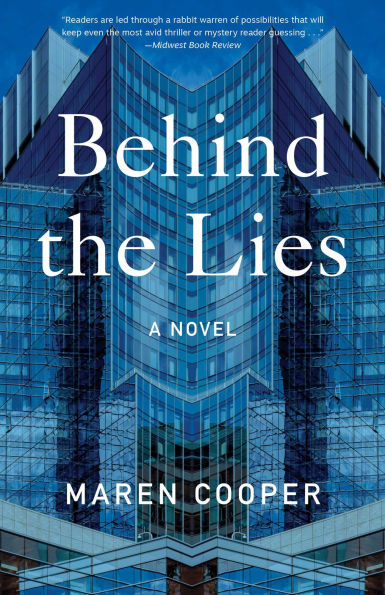 Behind the Lies: A Novel