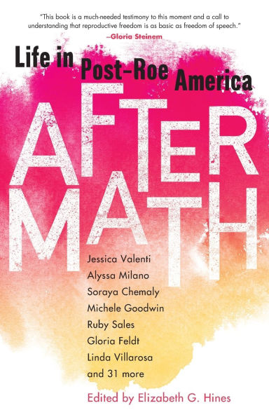 Aftermath: Life Post-Roe America