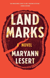 Title: Land Marks: A Novel, Author: Maryann Lesert