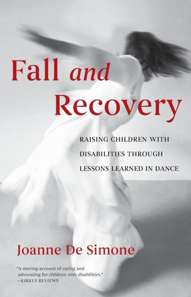 Fall and Recovery: Raising Children with Disabilities through Lessons Learned Dance