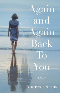 Free download electronics books in pdf format Again and Again Back To You: A Novel