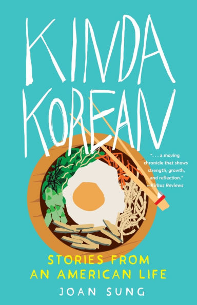 Kinda Korean: Stories from an American Life