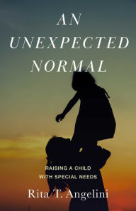 Title: An Unexpected Normal, Author: Rita Angelini