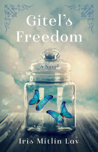 Gitel's Freedom: A Novel
