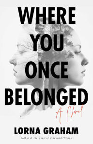 Downloading audio books for ipad Where You Once Belonged: A Novel by Lorna Graham CHM PDF iBook