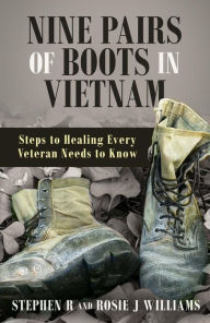 Title: Nine Pairs of Boots in Vietnam, Author: Rosie J Williams
