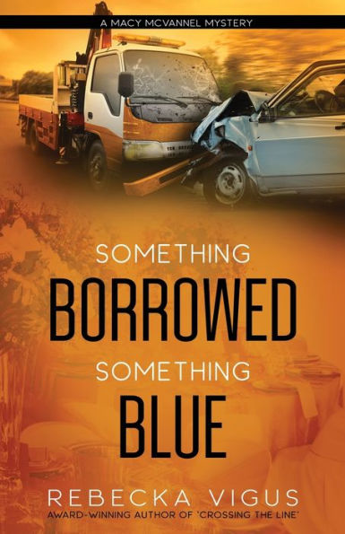 Something Borrowed, Blue