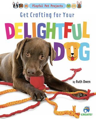 Get Crafting for Your Delightful Dog