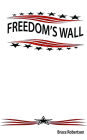 Freedom's Wall