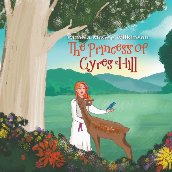 The Princess of Cyres Hill