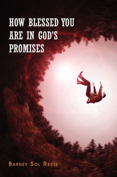 How Blessed You Are God's Promises