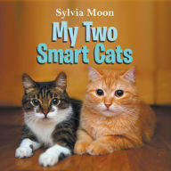 Title: My Two Smart Cats, Author: Sylvia Moon