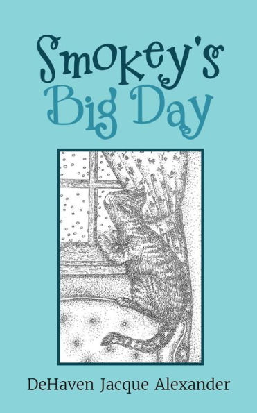 Smokey's Big Day