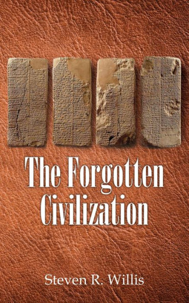 The Forgotten Civilization