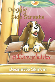 Title: Doggie of Side Streets, Author: Jeanette Skirvin