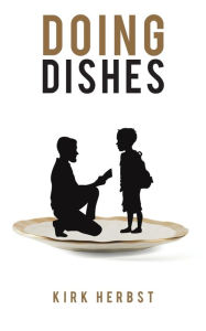 Title: Doing Dishes, Author: Kirk Herbst