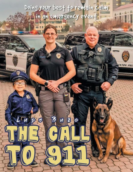 The Call to 911: Doing Your Best Remain Calm an Emergency Event