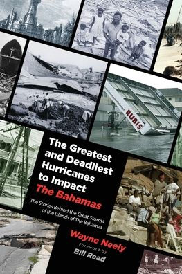 The Greatest and Deadliest Hurricanes to Impact Bahamas