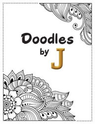 Title: Doodles by J, Author: Jackie Roberts