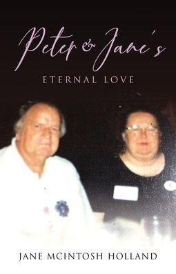 Peter and Jane's Eternal Love