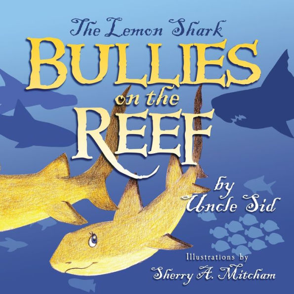 the Lemon Shark BULLIES on REEF