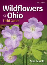 Title: Wildflowers of Ohio Field Guide, Author: Stan Tekiela