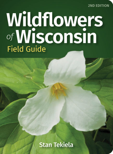 Wildflowers of Wisconsin Field Guide