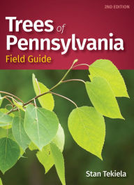Title: Trees of Pennsylvania Field Guide, Author: Stan Tekiela