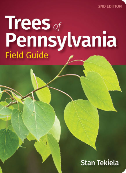 Trees of Pennsylvania Field Guide